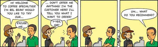 Comic strip about recommendations and customer's privileges when ordering